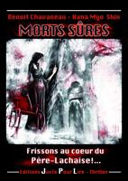   Morts Sûres