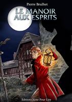   Le manoir aux esprits