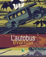   L'autobus évanoui