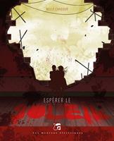   Espérer le soleil