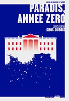   Paradis année zéro