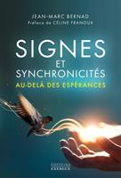   Signes et synchronicités au-delà des espérances !