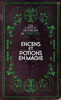 Encens et potions en magie