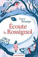   Écoute le rossignol
