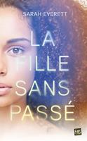   La Fille sans pass&eacute;