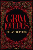   Grim Lovelies, T1 : Grim Lovelies
