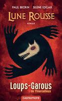   Les Loups-Garous de Thiercelieux : Lune rousse