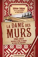   La Dame des murs