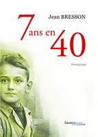   7 ans en 40