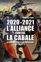   2020-2021 L'alliance contre la cabale