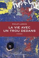   La Vie avec un trou dedans