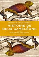   Histoire de deux caméléons