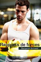   Rapports de forces (roman gay)