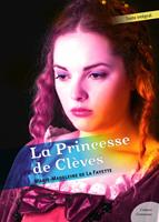   La Princesse de Cl&egrave;ves