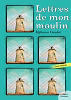   Lettres de mon moulin