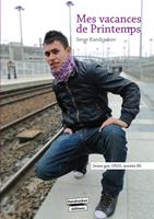   Mes vacances de Printemps (roman gay)