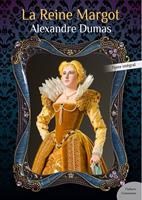   La Reine Margot