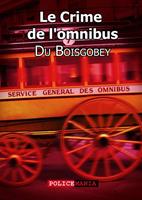   Le Crime de l'omnibus