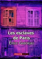   Les esclaves de Paris