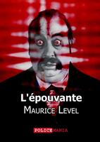   L'épouvante