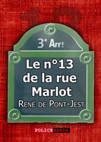   Le n°13 de la rue Marlot