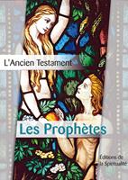   Les Prophe`tes