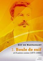   Boule de Suif et 8 autres contes