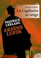   Arsène Lupin, La Cagliostro se venge