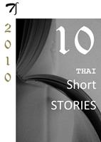   Ten Thai short stories — 2010