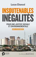   Insoutenables inégalités - Pour une justice sociale et environnementale