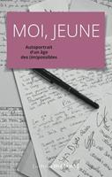   Moi, jeune - Autoportrait d'un âge des (im)possibles