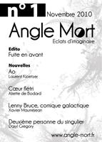  Angle Mort numéro 1