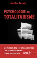   Psychologie du Totalitarisme