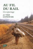   Au fil du rail - L'Amérique des hobos