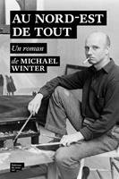   Au nord-est de tout