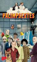   Les Palimpsestes