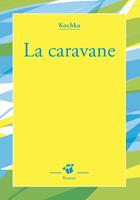   La caravane