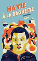   Ma vie à la baguette