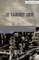   Le Cabinet Gris