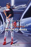Héroïnes pour demain et après