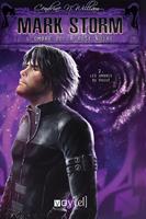   Mark Storm - 5 : L'ombre de la rose noire -
