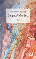   La part du feu