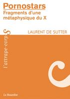 Pornostars fragments d'une métaphysique du x