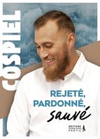   Rejeté, pardonné, sauvé