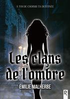   Les clans de l’ombre