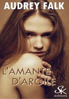   L'amante d'argile