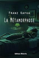   La Métamorphose