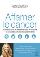  Affamer le cancer