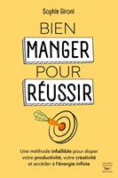   Bien manger pour réussir