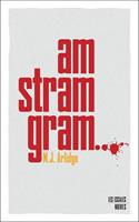   Am stram gram